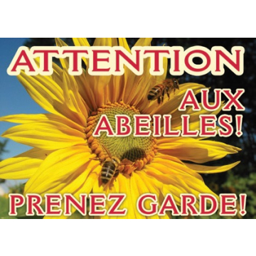 Panneau PVC de rucher "Attention Abeilles" motif abeilles et tournesol - 42x29,5 cm