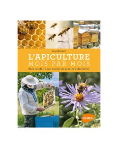 Livre - L'apiculture mois par mois - Jean Riondet