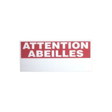 Panneau de rucher attention abeilles personnalisable 300x170mm
