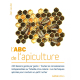 Livre guide ABC de l'apiculture - Jean Lacube