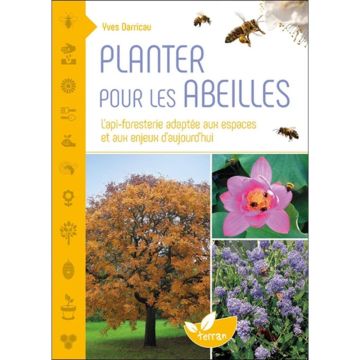 Livre - Planter pour les abeilles - Yves DARRICAU