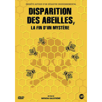 DVD - Disparition des abeilles fin d'un mystère