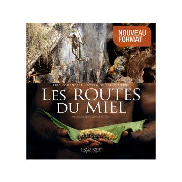 Livre - Les routes du miel - Éric Tourneret