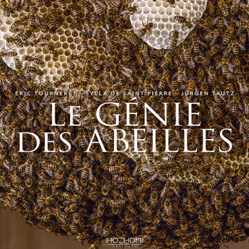 Livre - Le génie des abeilles - Eric Tourneret