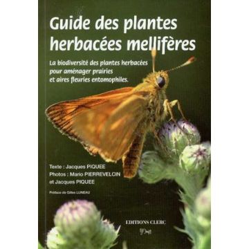 Livre - Guide des plantes herbacées mellifères - Jacques Piquée